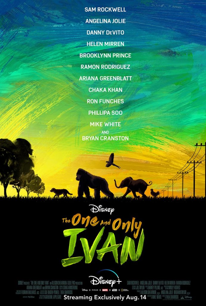 The One and Only Ivan Poster August Movies