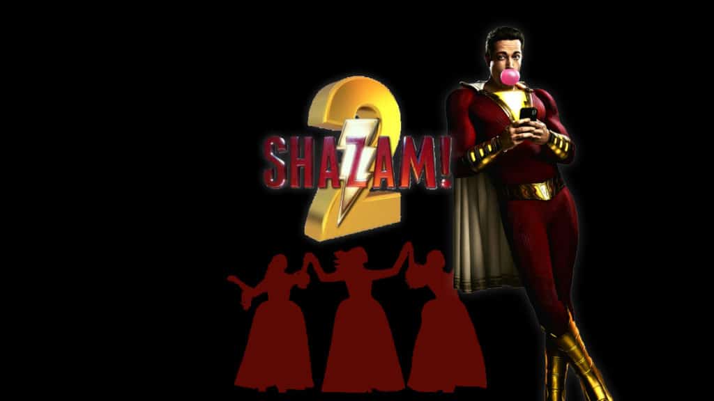 Shazam 2 Fury of the Gods Three Sisters