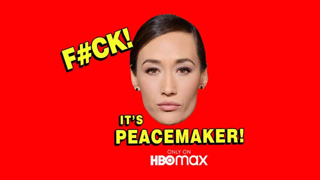 Peacemaker HBO Max Maggie Q