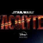 Mysterious Upcoming Star Wars’ Series The Acolyte Teases New Era of Storytelling