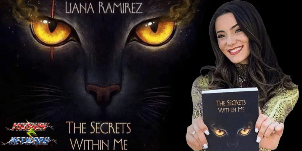Ranger Spotlight: Beast Morphers Star Liana Ramirez Talks About Her Novel “The Secrets Within Me”