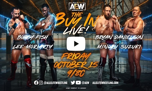 AEW Bobby Fish vs. Lee Moriarty and Bryan Danielson vs Minoru Suzuki