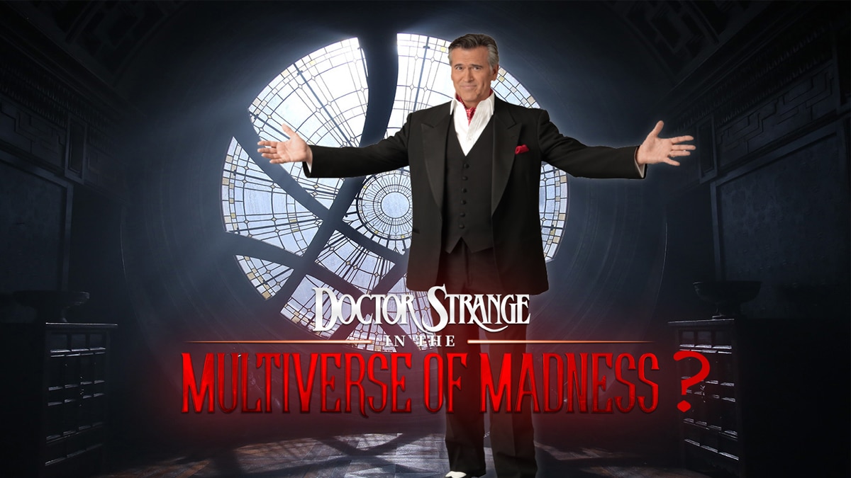 Bruce Campbell Doctor Strange in the Multiverse of Madness