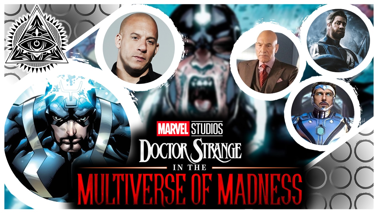 Black Bolt Doctor Strange in the Multiverse of Madness Vin Diesel Fantastic Four Iron Man Professor X Patrick Stewart Tom Cruise John Krasinski
