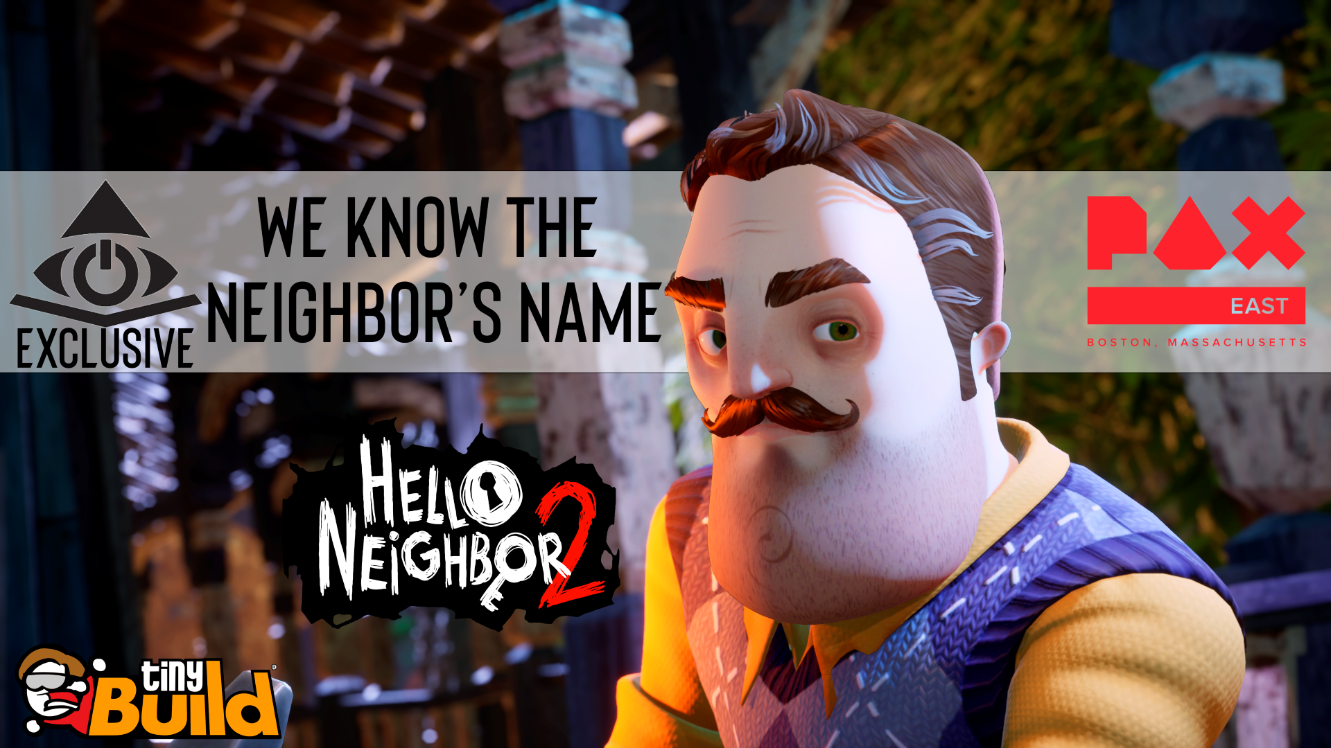 tinyBuild Hello Neighbor Exclusive Interview: We Learned the Neighbor’s Official Name at PAX 2022