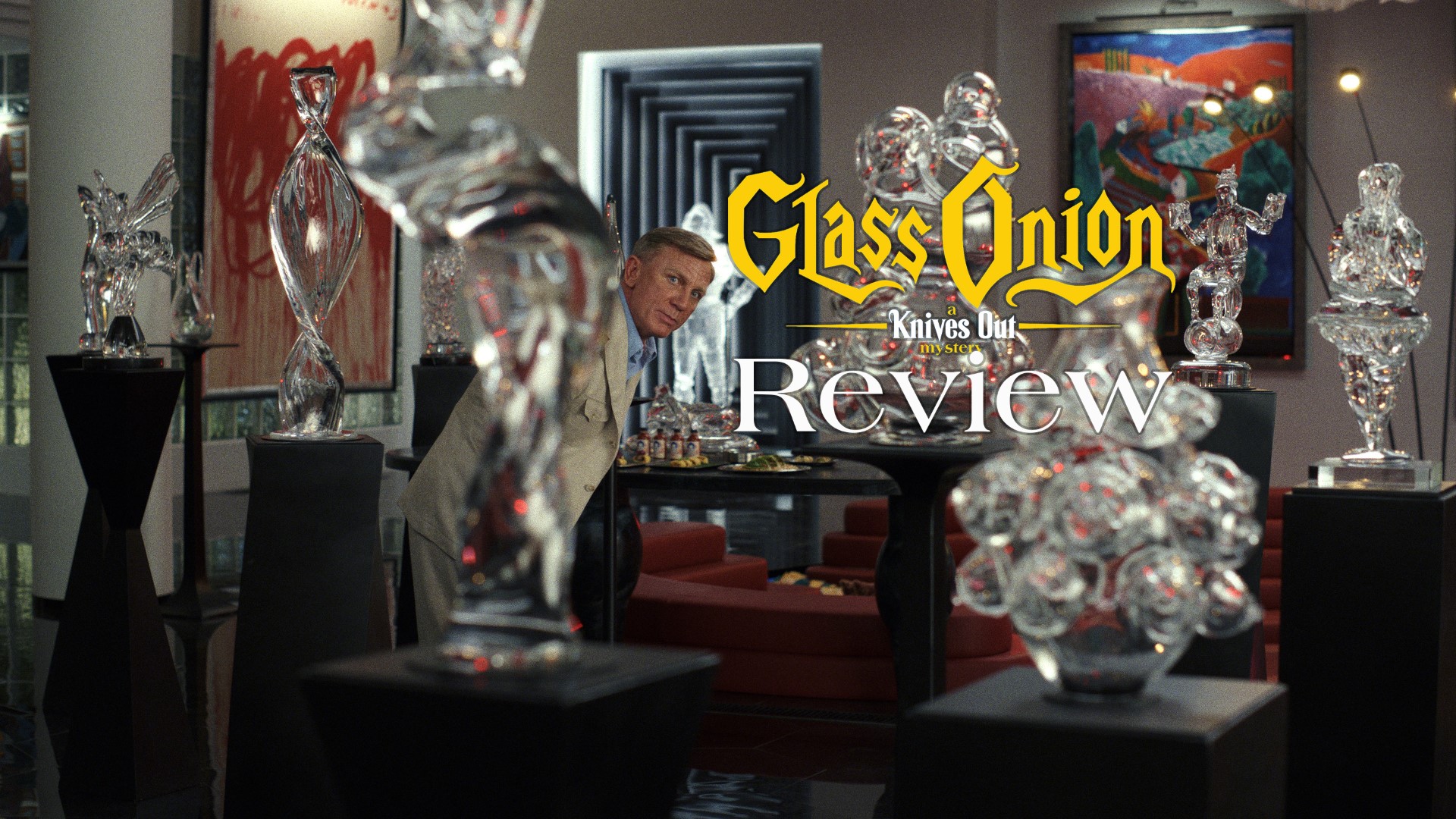 Glass Onion: a Knives Out Mystery