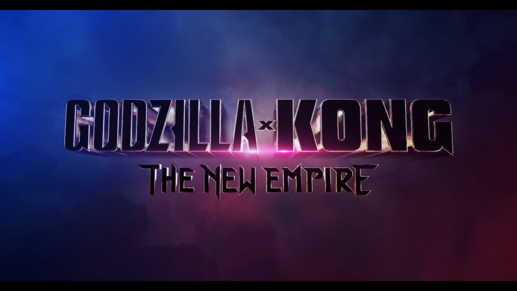 Godzilla x Kong: The New Empire Title and 2024 Release Date Reveal