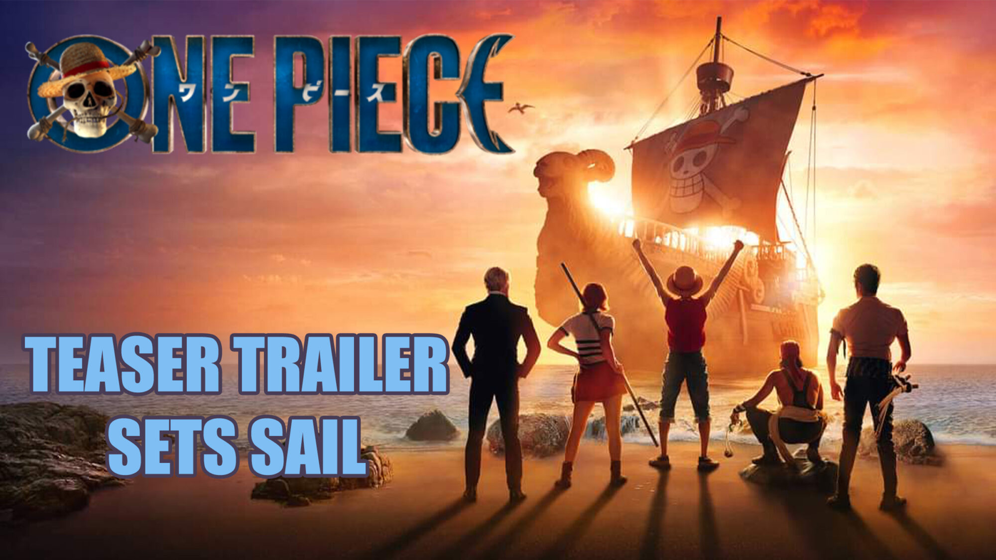 One Piece Live Action Adaptation Sets Sail in 2023 - The Illuminerdi