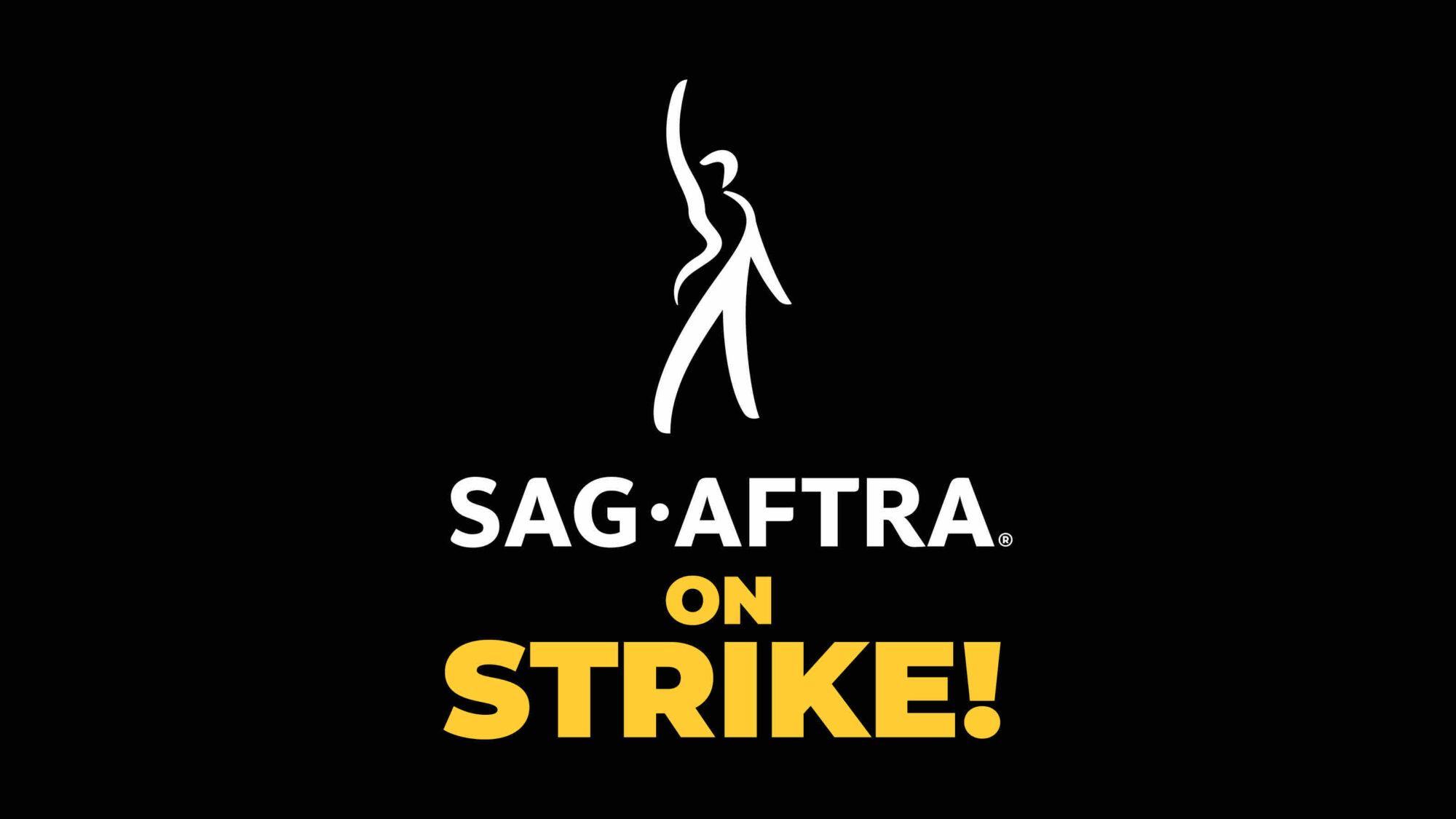 SAG-AFTRA ON STRIKE