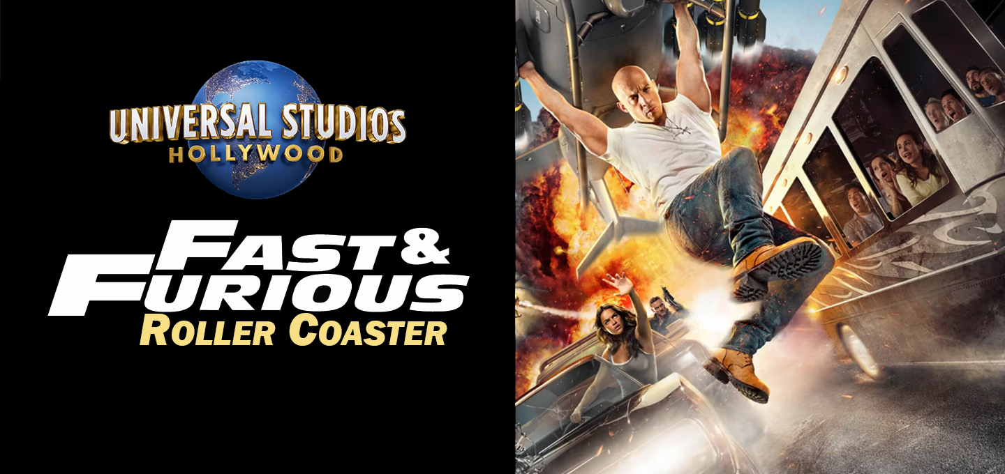 Universal Studios Hollywood Fast and Furious Roller Coaster