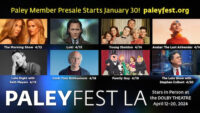 The 41st Annual PaleyFest LA Unveils Amazing Star-Studded Lineup