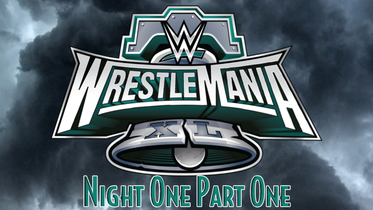 WrestleMania Night One Part One