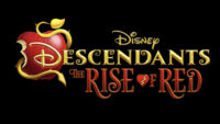 Disney+ Drops Magical DESCENDANTS: THE RISE OF RED Teaser and Poster
